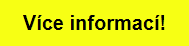 Více informací!