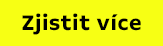 Zjistit více